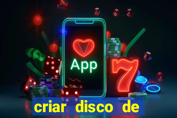 criar disco de boot windows